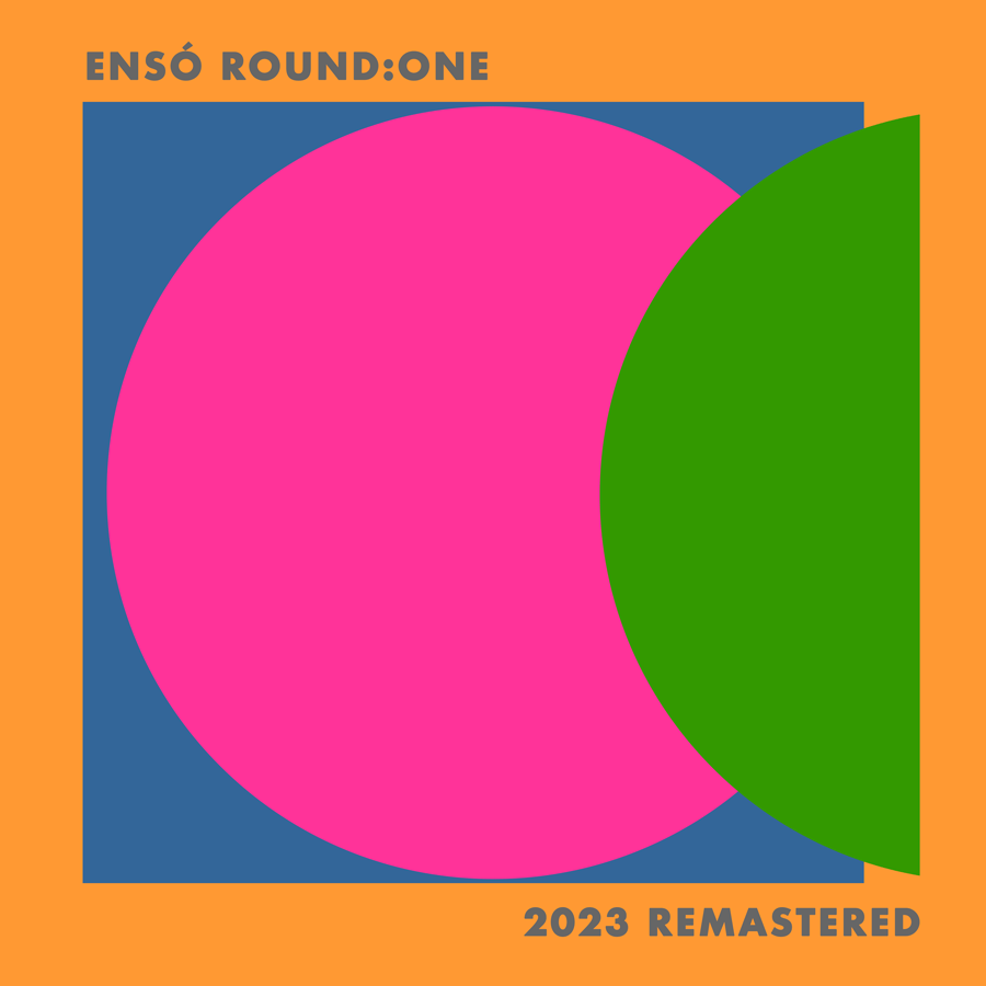 ensó round:one (remastered)